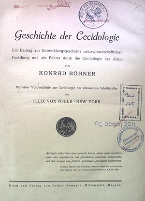 Bild des Verkufers fr Geschichte der Cecidologie: Ein Beitrag zur Entwicklungsgeschichte naturwissenschaftlicher Forschung und ein Fhrer durch die Cecidologie der Alten. zum Verkauf von books4less (Versandantiquariat Petra Gros GmbH & Co. KG)