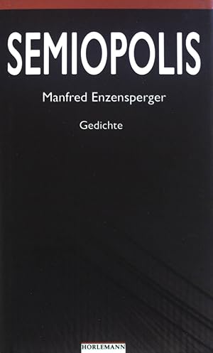 Seller image for Semiopolis: Gedichte. for sale by books4less (Versandantiquariat Petra Gros GmbH & Co. KG)