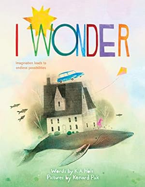 Seller image for I Wonder by Holt, Kari Anne [Hardcover ] for sale by booksXpress