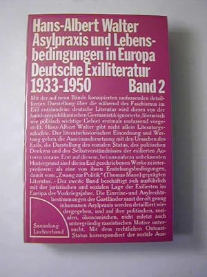 Bild des Verkufers fr Asylpraxis und Lebensbedingungen in Europa. Deutsche Exilliteratur 1933-1950 / Band 2 zum Verkauf von Antiquariat Fuchseck