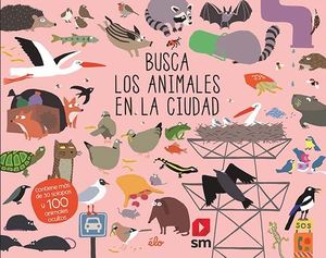 Imagen del vendedor de BUSCA LOS ANIMALES EN LA CIUDAD a la venta por CENTRAL LIBRERA REAL FERROL