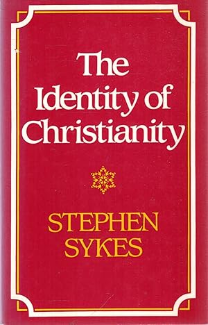 Imagen del vendedor de The Identity of Christianity a la venta por Pendleburys - the bookshop in the hills