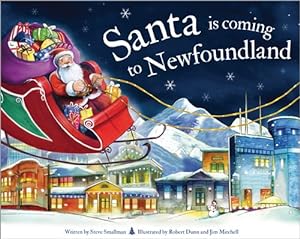 Image du vendeur pour Santa Is Coming to Newfoundland mis en vente par GreatBookPrices