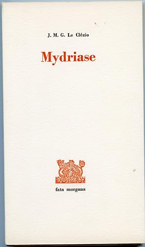 MYDRIASE. Illustré par Vladimir VELICKOVIC