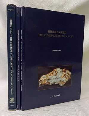 Hidden gold: The Central Norseman story : an account of structural geological studies and ore-sea...