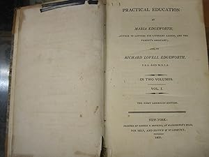 Seller image for Practical Education. In Two Volumes. Vol. I only, First American Edition for sale by Stony Hill Books