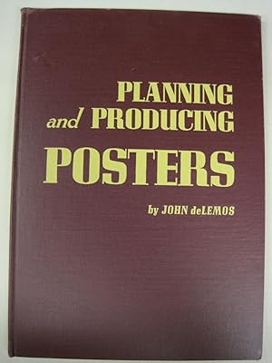 Seller image for Planning and Producing Posters for sale by Stony Hill Books