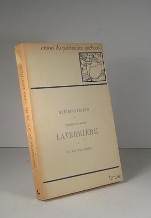 Mémoires de Pierre de Sales Laterrière et de ses traverses