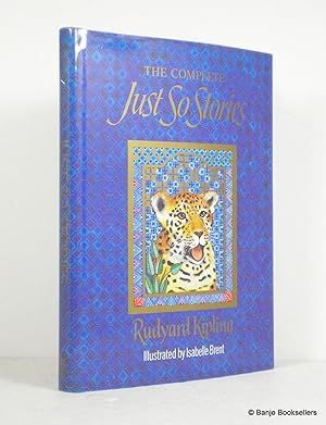 Seller image for The Complete Just So Stories for sale by Banjo Booksellers, IOBA