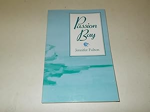 Imagen del vendedor de Passion Bay a la venta por Paradise Found Books