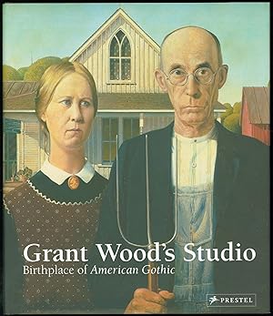 Immagine del venditore per Grant Wood's Studio: Birthplace Of American Gothic venduto da Eureka Books