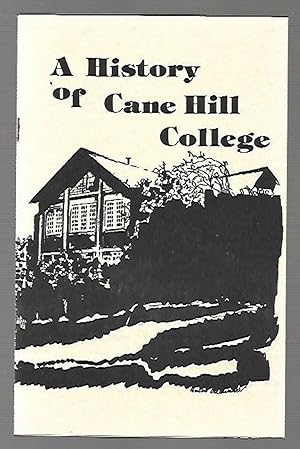 Seller image for A History of Cane Hill College for sale by K. L. Givens Books