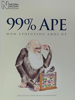 Seller image for 99% Ape: How Evolution Adds Up for sale by Literaticus
