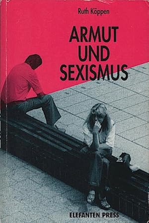 Bild des Verkufers fr Armut und Sexismus / Ruth Kppen zum Verkauf von Schrmann und Kiewning GbR