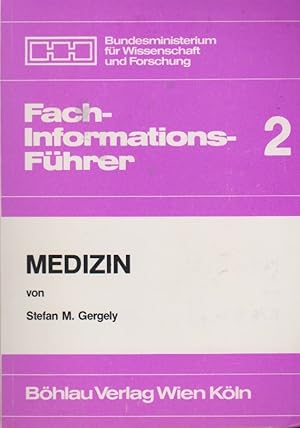 Bild des Verkufers fr Fachinformationsfhrer; Teil: 2., Medizin. von Stefan M. Gergely zum Verkauf von Schrmann und Kiewning GbR