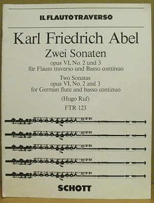 Bild des Verkufers fr Zwei Sonaten. Opus VI, No. 2 und 3 fr Flauto traverso und Basso continuo. Two Sonatas opus IV, No. 2 and 3 for German flute and basso continuo. zum Verkauf von Nicoline Thieme