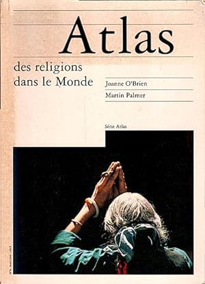 Imagen del vendedor de Atlas des religions dans le monde a la venta por Schrmann und Kiewning GbR