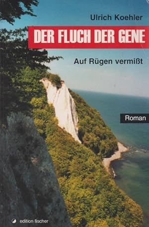 Bild des Verkufers fr Der Fluch der Gene : auf Rgen vermisst ; [Roman]. Edition Fischer zum Verkauf von Schrmann und Kiewning GbR