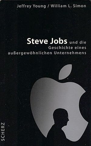 Bild des Verkufers fr Steve Jobs und die Geschichte eines auergewhnlichen Unternehmens / Jeffrey S. Young ; William L. Simon. Aus dem Amerikan. von Charlotte Lyne zum Verkauf von Schrmann und Kiewning GbR