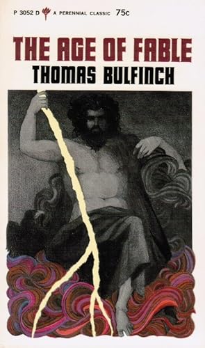 Bild des Verkufers fr Bulfinch's Mythology: the Age of Fable. zum Verkauf von Schrmann und Kiewning GbR