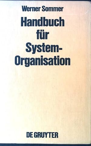 Bild des Verkufers fr Handbuch fr Systemorganisation. zum Verkauf von books4less (Versandantiquariat Petra Gros GmbH & Co. KG)