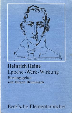 Seller image for Heinrich Heine : Epoche, Werk, Wirkung. von Michael Behal . Hrsg. von Jrgen Brummack / Arbeitsbcher fr den literaturgeschichtlichen Unterricht for sale by Schrmann und Kiewning GbR