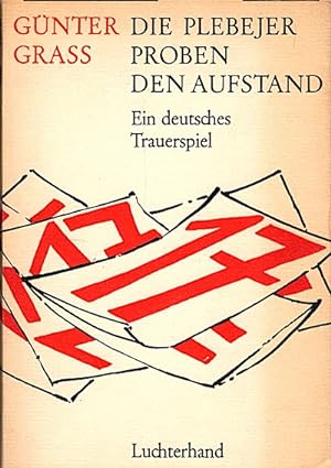 Seller image for Die Plebejer proben den Aufstand : Ein dt. Trauerspiel / Gnter Grass for sale by Schrmann und Kiewning GbR