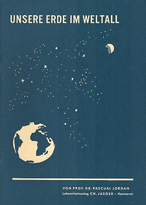Bild des Verkufers fr Unsere Erde im Weltall zum Verkauf von Schrmann und Kiewning GbR
