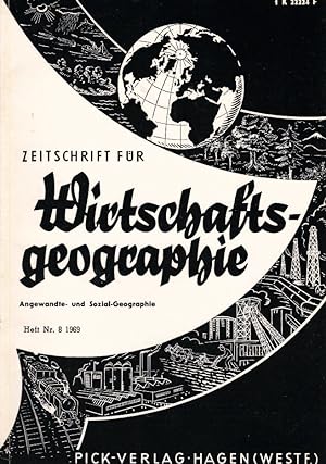 Seller image for Zeitschrift fr Wirtschaftsgeographie. Heft 8, 13. Jahrgang. / Herausgeber: Irmfried Siedentop for sale by Schrmann und Kiewning GbR