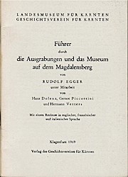 Seller image for Fhrer durch die Ausgrabungen und das Museum auf dem Magdalensberg for sale by Schrmann und Kiewning GbR