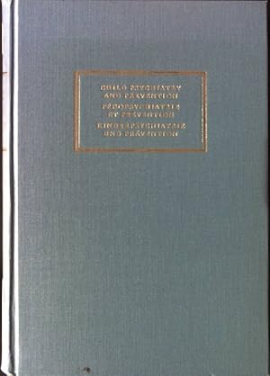 Immagine del venditore per Child Psychiatry and Prevention (Kinderpsychatrie und Prvention). venduto da books4less (Versandantiquariat Petra Gros GmbH & Co. KG)