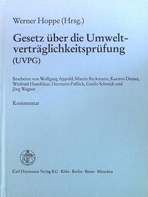 Bild des Verkufers fr Gesetz ber die Umweltvertrglichkeitsprfung : (UVPG) ; Kommentar. zum Verkauf von books4less (Versandantiquariat Petra Gros GmbH & Co. KG)