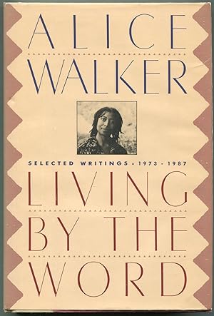 Seller image for Living By the Word; Selected Writings 1973-1987 for sale by Evening Star Books, ABAA/ILAB