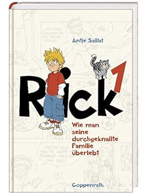 Seller image for Rick (Bd. 1) - Wie man seine durchgeknallte Familie berlebt (Kinder- und Jugendliteratur) for sale by Gabis Bcherlager