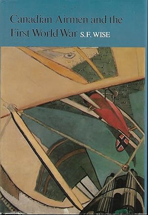 Seller image for Canadian Airmen and the First World War, Volume One (I) for sale by Cher Bibler