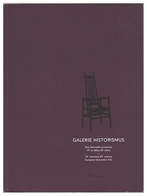 Galerie Historismus: Arts decoratifs europeens 19e et debut 20e siecle / 19th and Early 20th Cent...