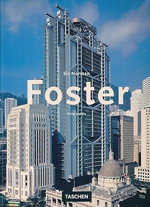 Immagine del venditore per Sir Norman Foster. Text Philip Jodidio. Ed. by Christine Fellhauer. French transl.: Simone Manceau. German transl.: Franca Fritz ; Heinrich Koop] venduto da Fundus-Online GbR Borkert Schwarz Zerfa