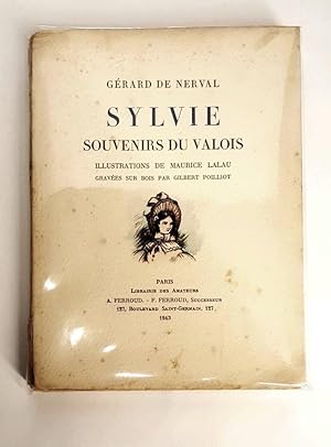 SYLVIE, Souvenirs du Valois