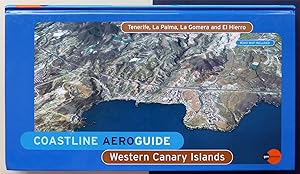 Coastline Aeroguide. Western Canary Islands: Tenerife, La Palma, La Gomera and El Hierro.