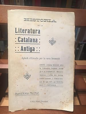 HISTORIA DE LA LITERATURA CATALANA ANTIGA-Aplec d'estudis per la seva formació