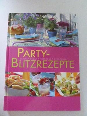 Bild des Verkufers fr Party-Blitzrezepte. Hardcover Groformat zum Verkauf von Deichkieker Bcherkiste