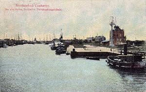 Bild des Verkufers fr Nordseebad Cuxhaven. Der alte Hafen, Zeitball u. Telegraphengebude. Ansichtskarte in farbigem Lichtdruck. Abgestempelt Cuxhaven 1909. zum Verkauf von Antiquariat Heinz Tessin