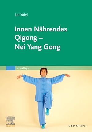 Seller image for Innen Nhrendes Qigong - Nei Yang Gong -Language: german for sale by GreatBookPrices