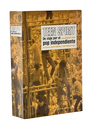 Immagine del venditore per TEEN SPIRIT. DE VIAJE POR EL POP INDEPENDIENTE venduto da Librera Monogatari
