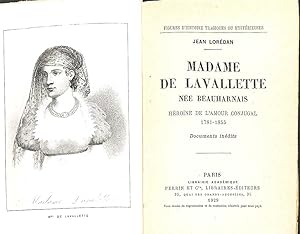 Seller image for Madame de Lavallette ne Beauharnais, hrone de l'amour conjugal :1781-1855, documents indits. for sale by Librairie Lettres Slaves - Francis