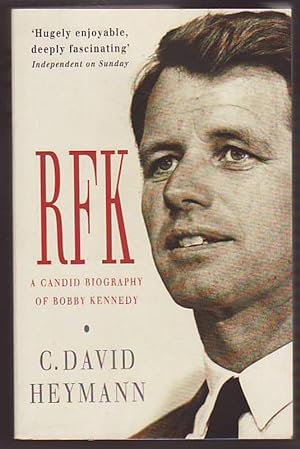 Bild des Verkufers fr RFK A CANDID BIOGRAPHY OF ROBERT F. KENNEDY zum Verkauf von A&F.McIlreavy.Buderim Rare Books
