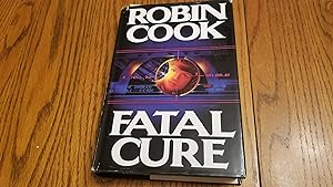 Seller image for Fatal Cure for sale by Whitehorse Books