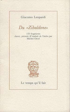 Immagine del venditore per Du " Zibaldone ". venduto da Librairie Les Autodidactes - Aichelbaum