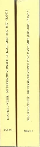 Die persische Verwaltung Kaschmirs (1842 - 1892).[2 Bde.] Siegfried Weber / Österreichische Akade...