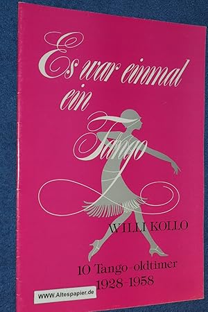 Bild des Verk�ufers f�r Es war einmal ein Tango: 10 Tango-oldtimer 1928-58 f�r Gesang und Klavier. zum Verkauf von Versandantiquariat Ingo Lutter
